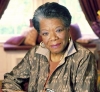 Maya Angelou